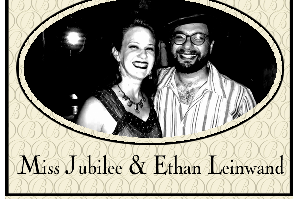 Miss Jubilee & Ethan Leinwand – Bewahrer längst vergangener Piano Tradition