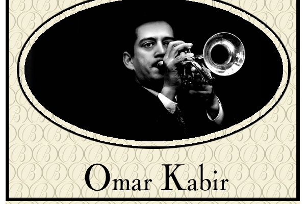 Omar Kabir – Meister der jazzig-bluesigen Trompete aus New York