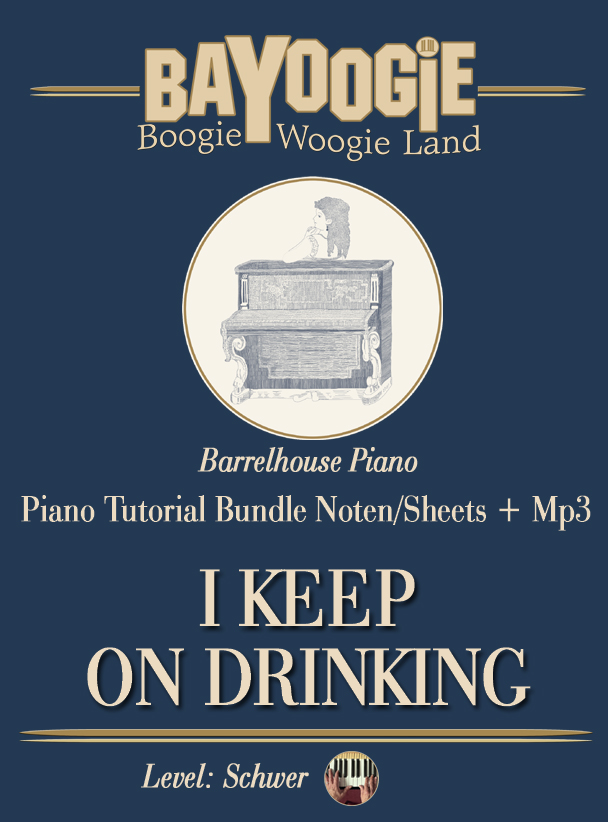 Piano Kurs "I KEEP ON DRINKING"