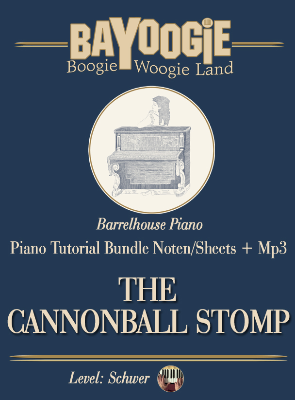 Piano Kurs "THE CANNONBALL STOMP"