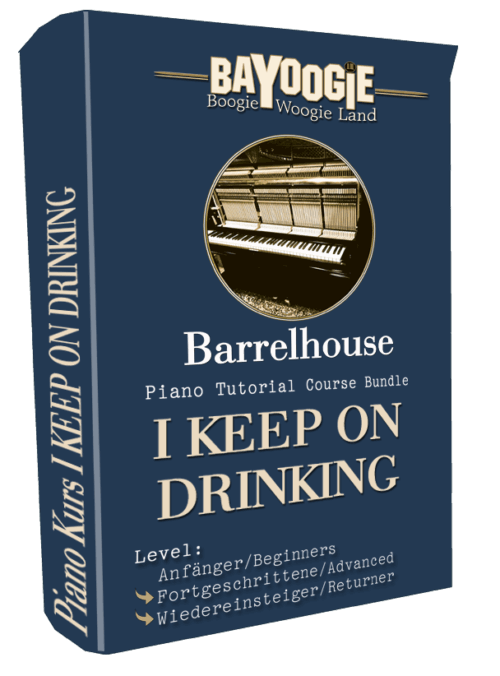 Piano Kurs "I KEEP ON DRINKING"