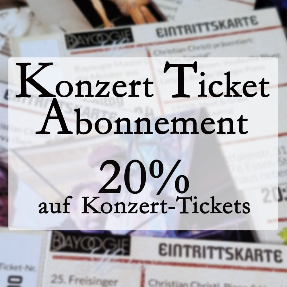 Konzert-Tickets Abo