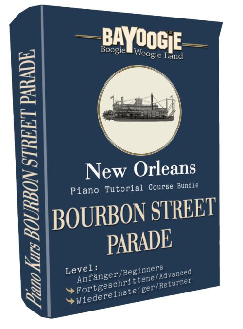 Piano Kurs "BOURBON STREET PARADE"