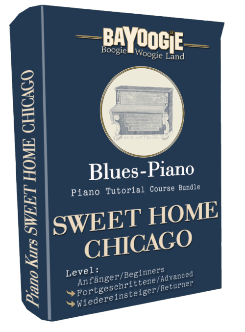 Piano Kurs "SWEET HOME CHICAGO"