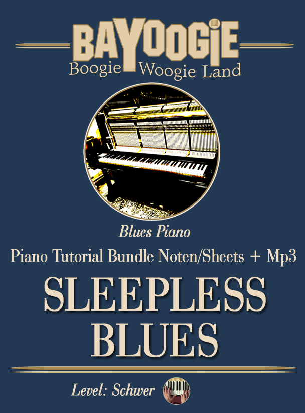 Piano Kurs "SLEEPLESS BLUES"
