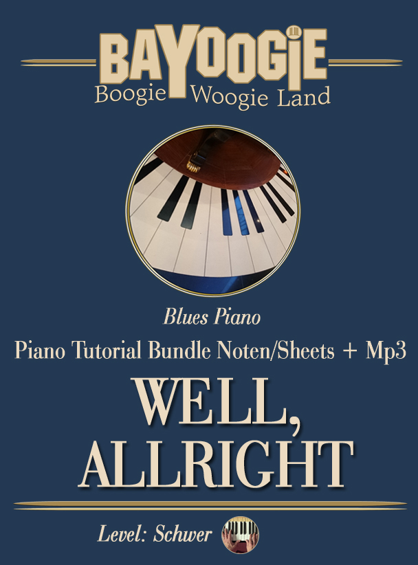 Piano Kurs "WELL, ALLRIGHT"