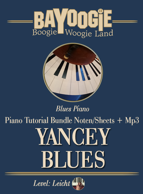 Piano Kurs "YANCEY BLUES"
