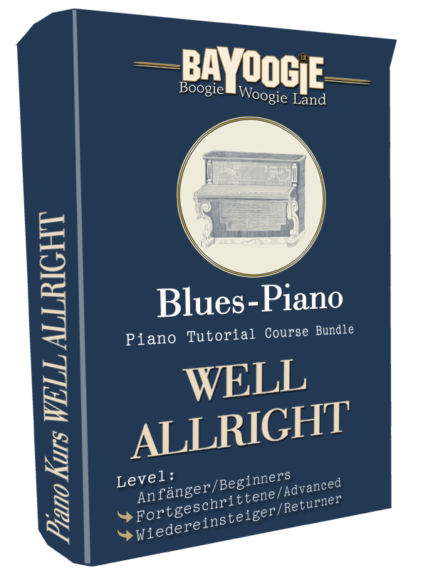 Piano Kurs "WELL, ALLRIGHT"