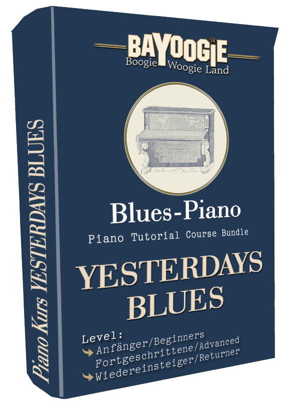 Piano Kurs "YESTERDAYS BLUES"