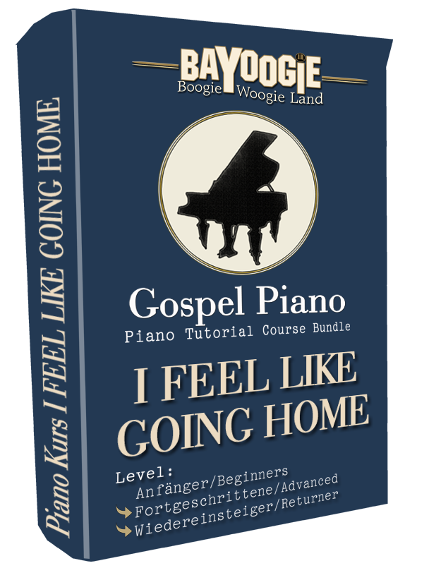 Piano Kurs "I FEEL LIKE GOING HOME"