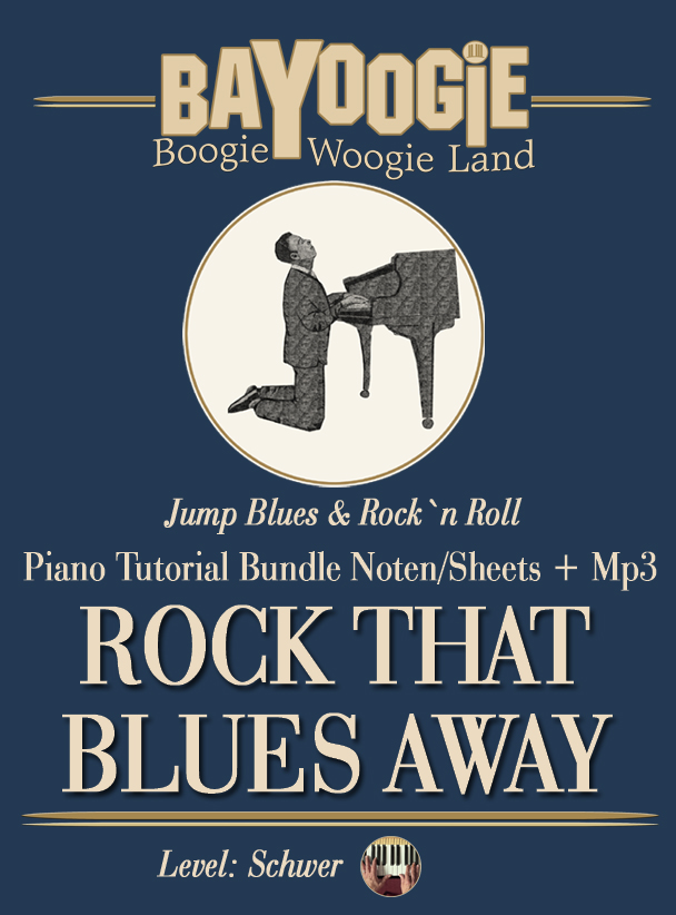 Piano Kurs "ROCK THAT BLUES AWAY"