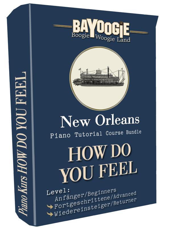 Piano Kurs "HOW DO YOU FEEL"