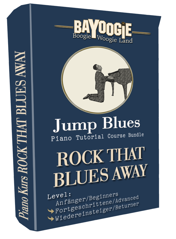 Piano Kurs "ROCK THAT BLUES AWAY"