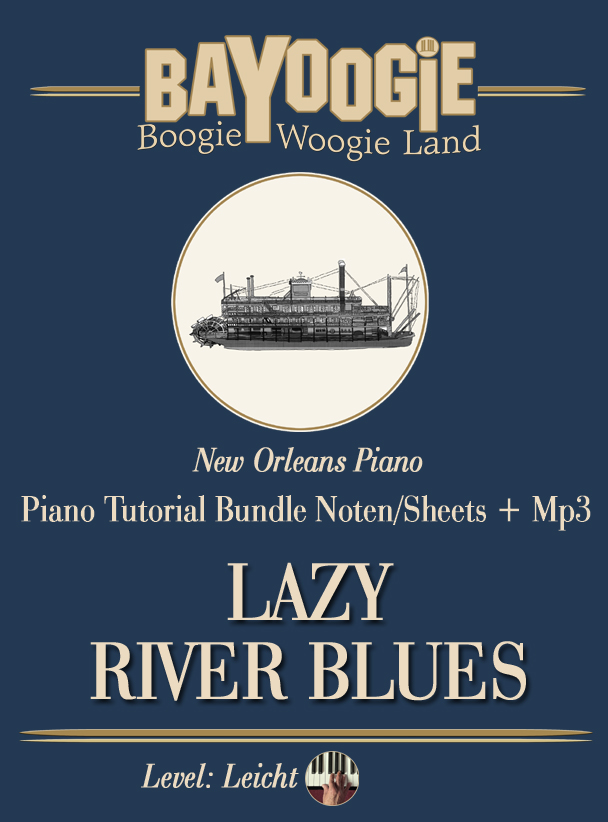 Piano Kurs "LAZY RIVER BLUES"