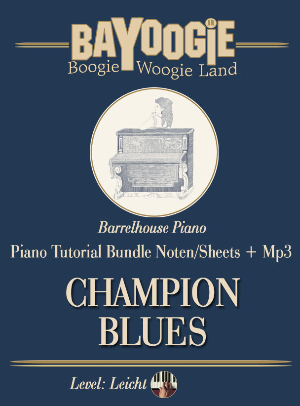 Piano Kurs "CHAMPION BLUES"