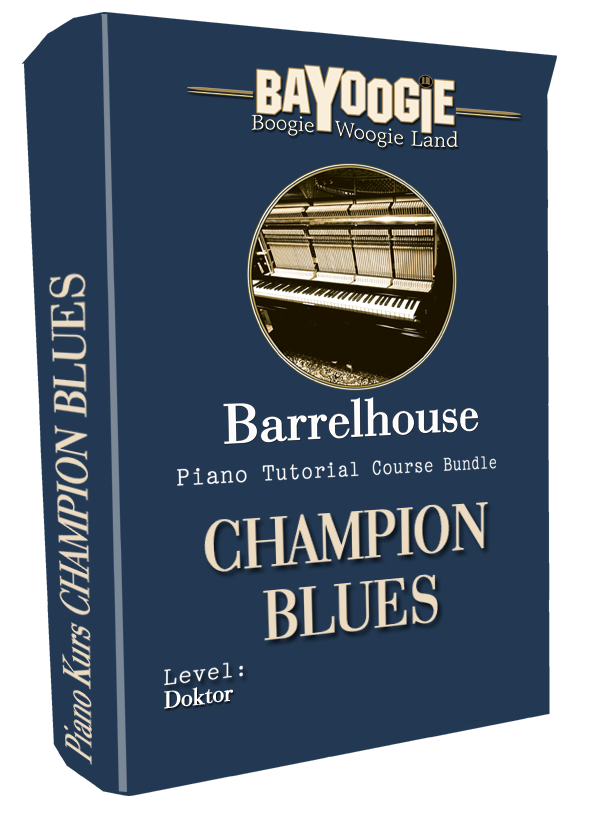 Piano Kurs "CHAMPION BLUES"