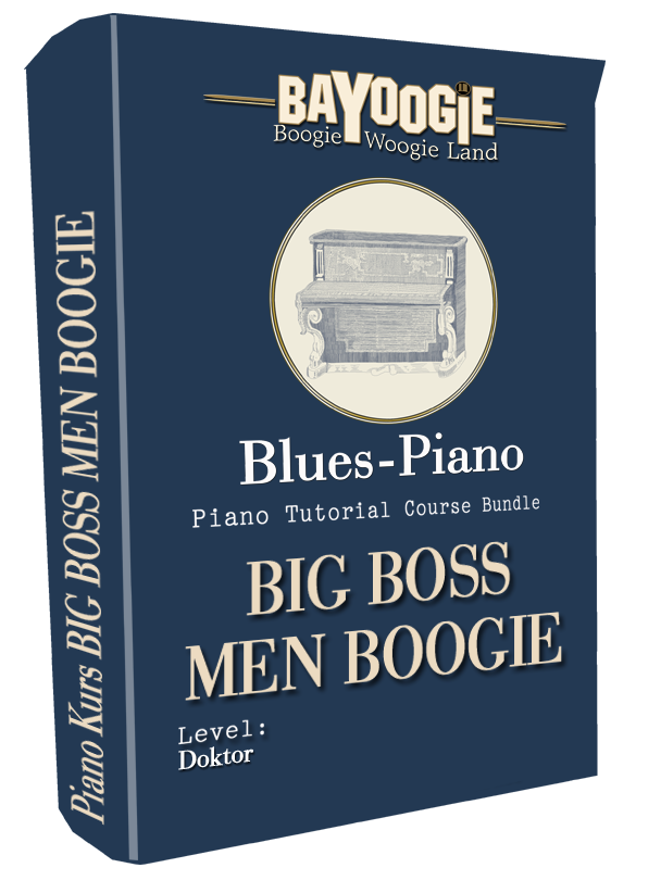 Piano Kurs "BIG BOSS MEN BOOGIE"